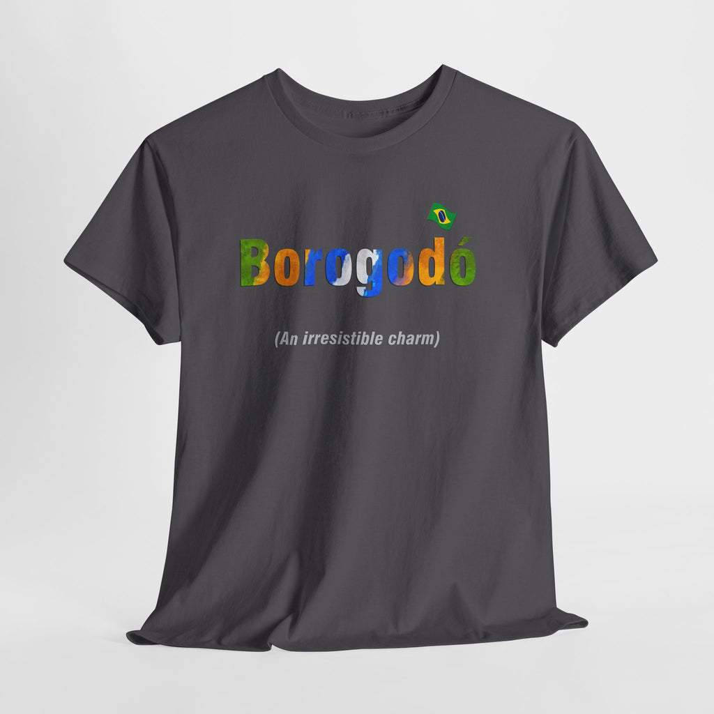Borogodó T-Shirt: Brazilian Charm & Irresistible Vibe | Cultural Expression Tee