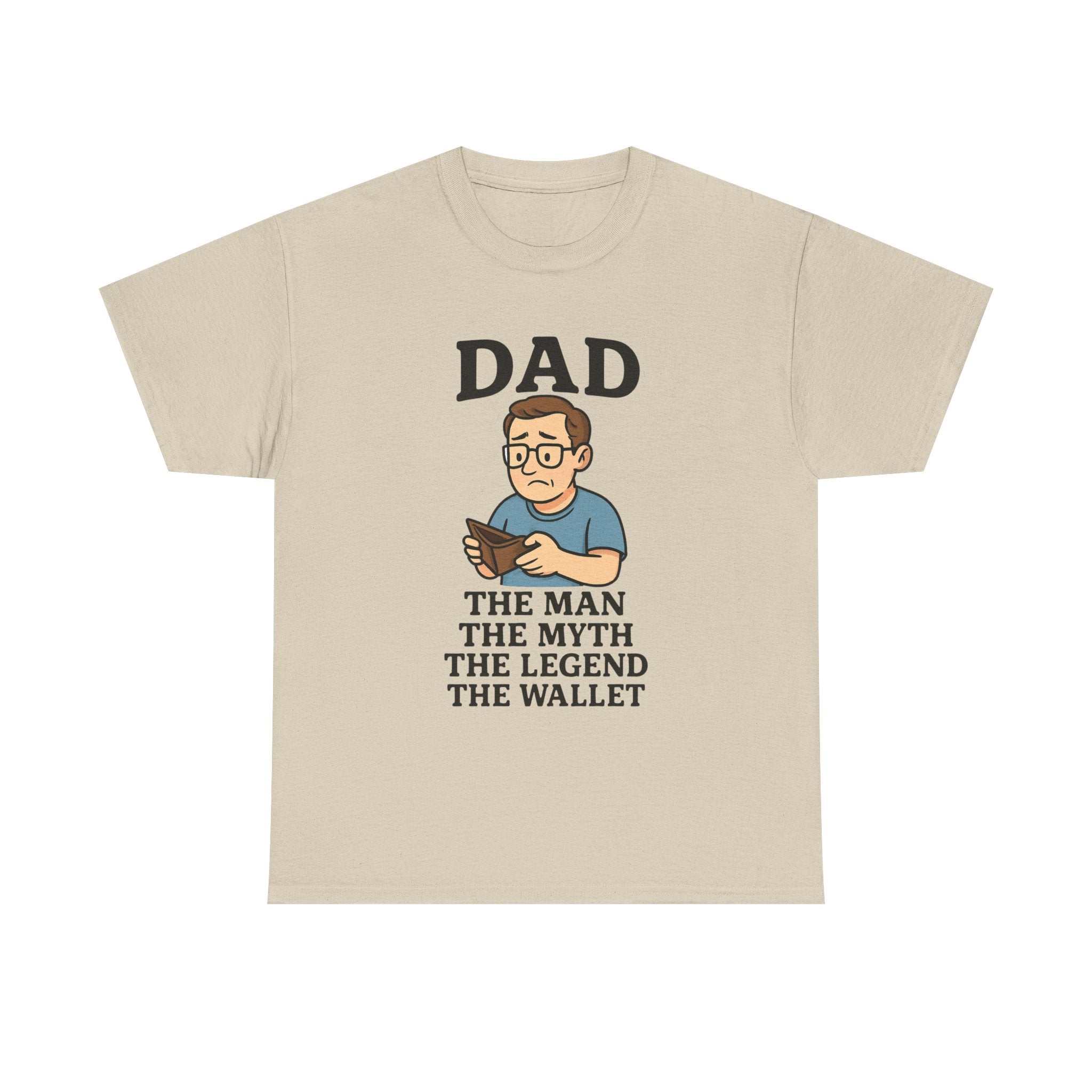 Funny Dad T-Shirt: "The Man, The Myth, The Legend, The Wallet" Graphic Tee